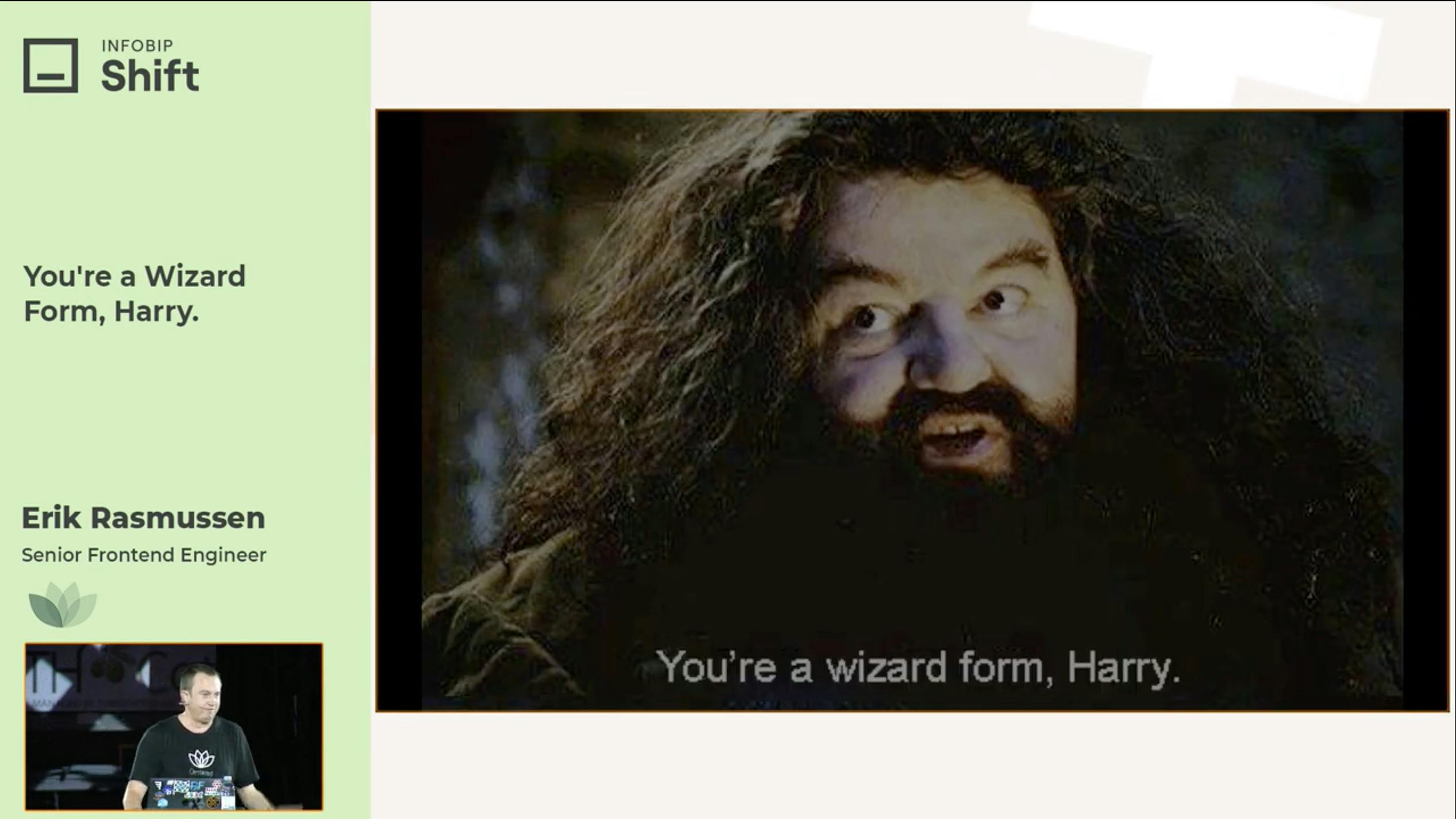 You're a Wizard Form, Harry.